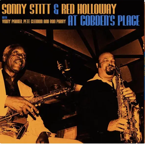 Sonny Stitt & Red Holloway Live at Cobden's Place 1981 (Indie Exclusive, Transparent Orange Colored Vinyl) [Vinyl]