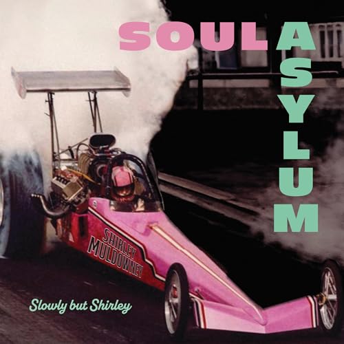 Soul Asylum Slowly But Shirley [Vinyl]