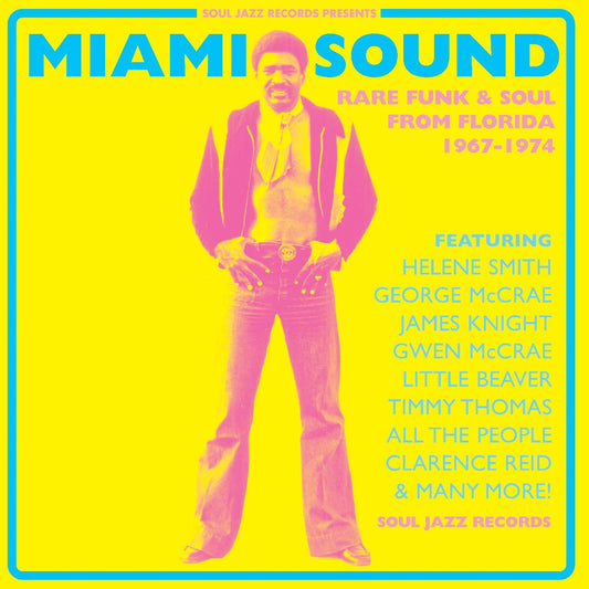 Miami Sound ‚Äì Rare Funk & Soul From Miami, Florida 1967-74 (CD)