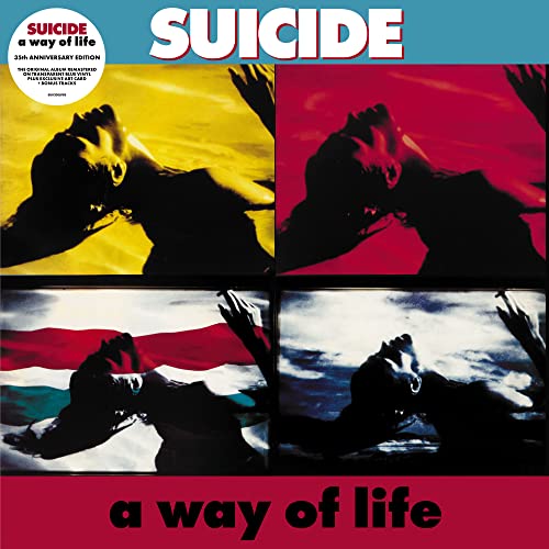 Suicide A Way of Life (35th Anniversary Edition) (2023 - Remaster) [Vinyl]