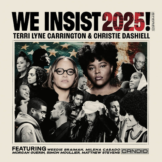 We Insist 2025! (CD)