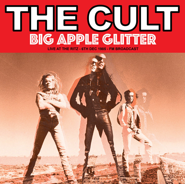 The Cult Big Apple Glitter: Live At The Ritz '85 [Import] [Vinyl]