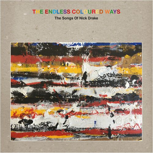 Various Artists The Endless Coloured Ways: The Songs of NIck Drake (2LP) [Vinyl]