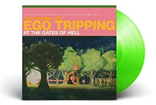 Ego Tripping at the Gates of Hell (Glow-in-the-Dark Green Vinyl) (Vinyl)