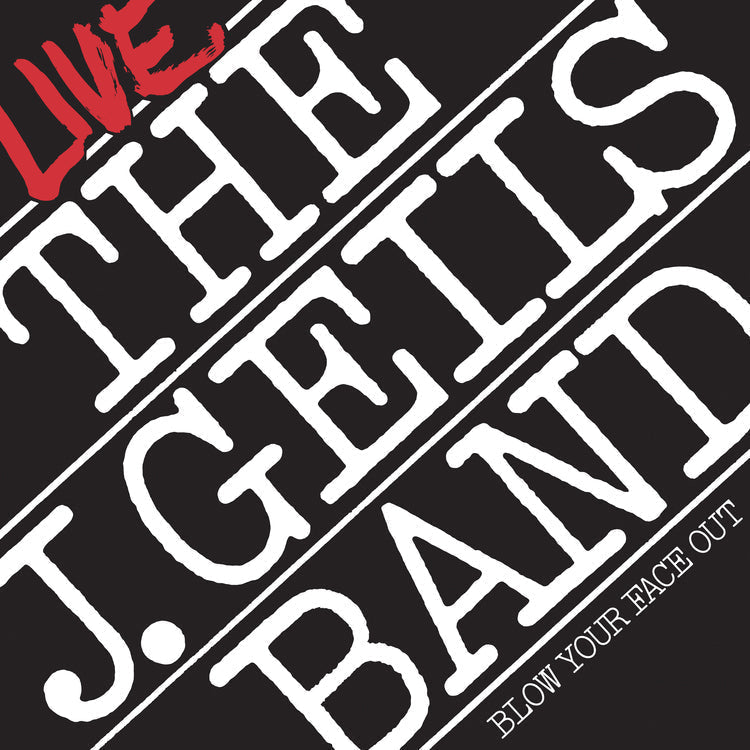 The J. Geils Band - Blow Your Face Out Live (Spirit Of '76, Brick & Mortar Exclusive) [2LP] [Vinyl]