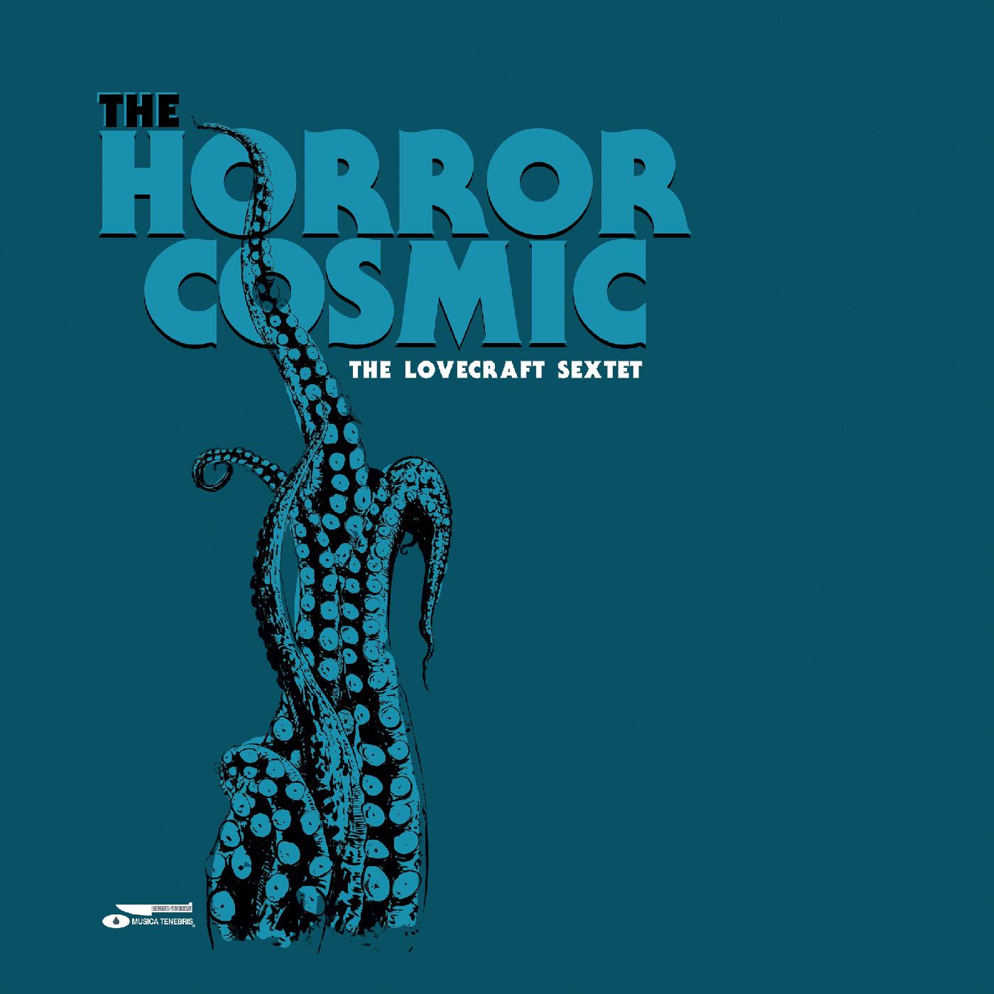 The Horror Cosmic (CD)