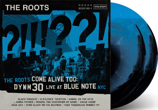 The Roots Come Alive Too: Dywm30 Live At Blue Note Nyc! (2LP RSD Essential) (Vinyl)