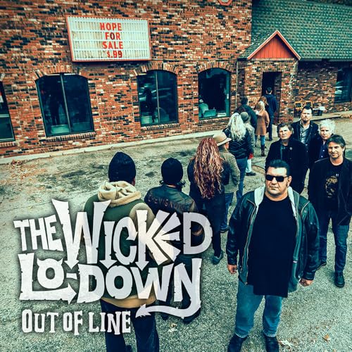 The Wicked Lo-Down Out Of Line [LP] [Vinyl]