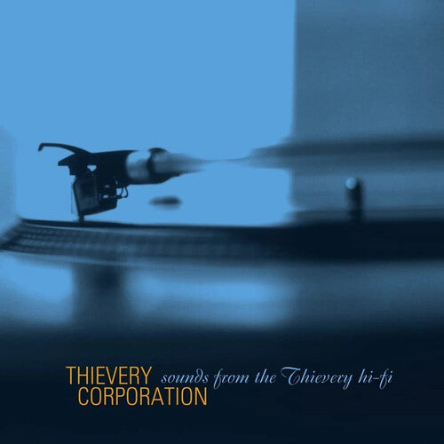 Thievery Corporation Sounds From The Thievery Hi-Fi (Remastered) (2 Lp's) [Vinyl]