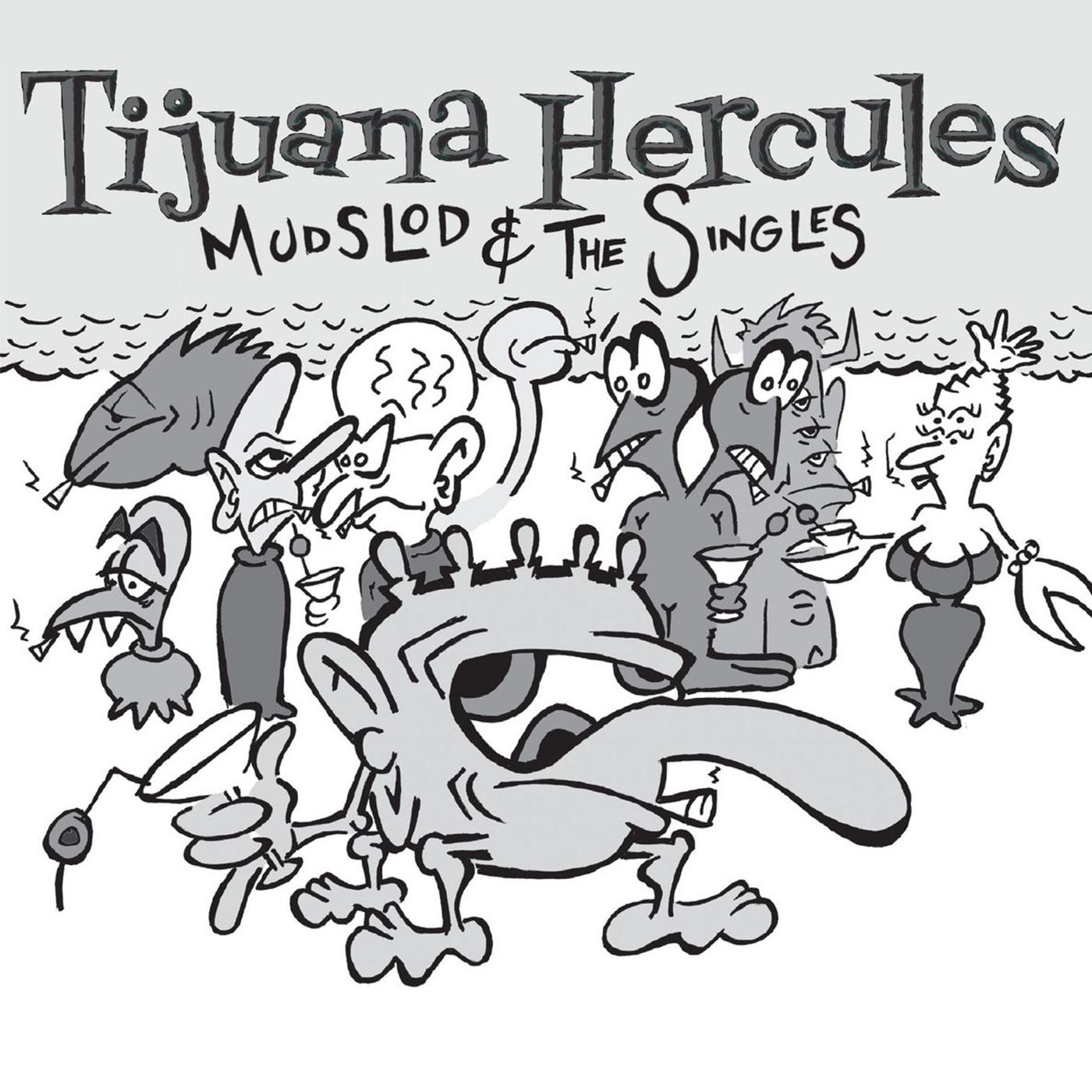 Mudslod and the Singles (WHITE VINYL) (Vinyl)