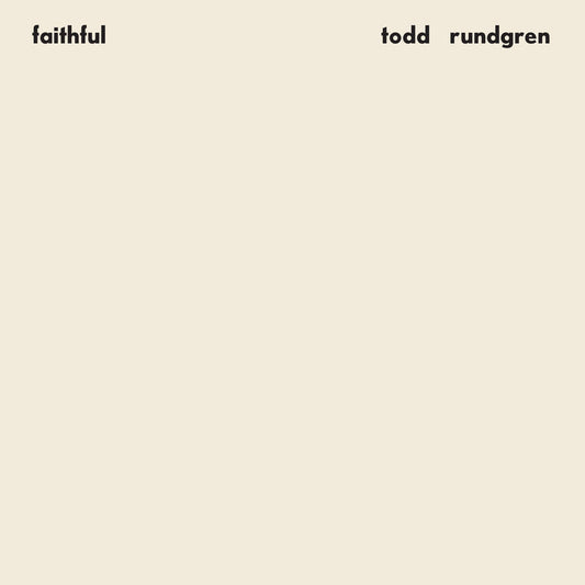 Todd Rundgren - Faithful (Rhino Reserve) (Brick & Mortar Exclusive) [Vinyl]