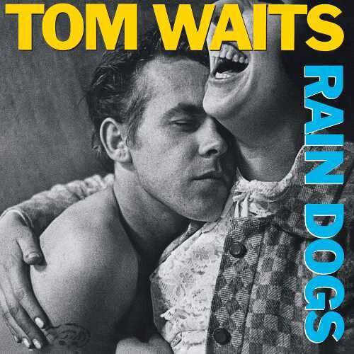 Tom Waits Rain Dogs (Limited Edition, 180 Gram Opaque Sky Blue Colored Vinyl) [Vinyl]
