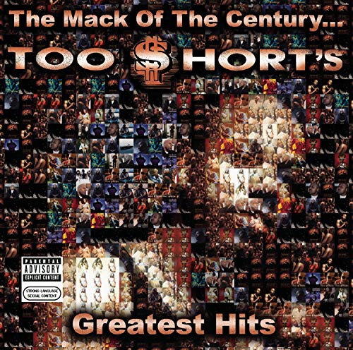 The Mack Of The Century... Too $Hort'S Greatest Hits (CD)