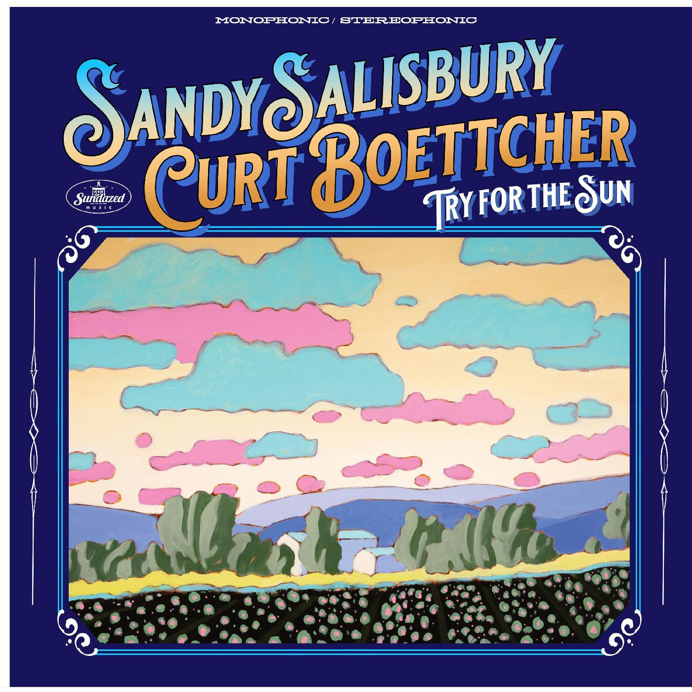 Sandy Salisbury & Curt Boettcher Try For The Sun [Vinyl]