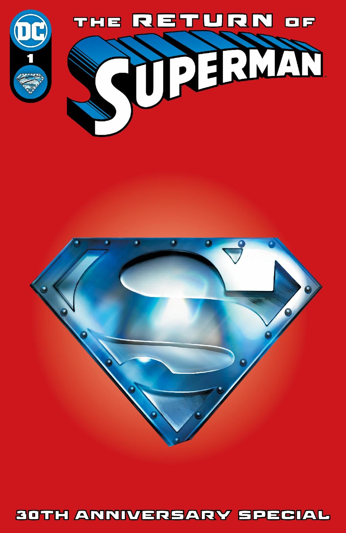 Return Of Superman 30Th Anniversary Special #1 (One Shot) C Dave Wilkins Steel Die-Cut Variant (10/31/2023) Dc