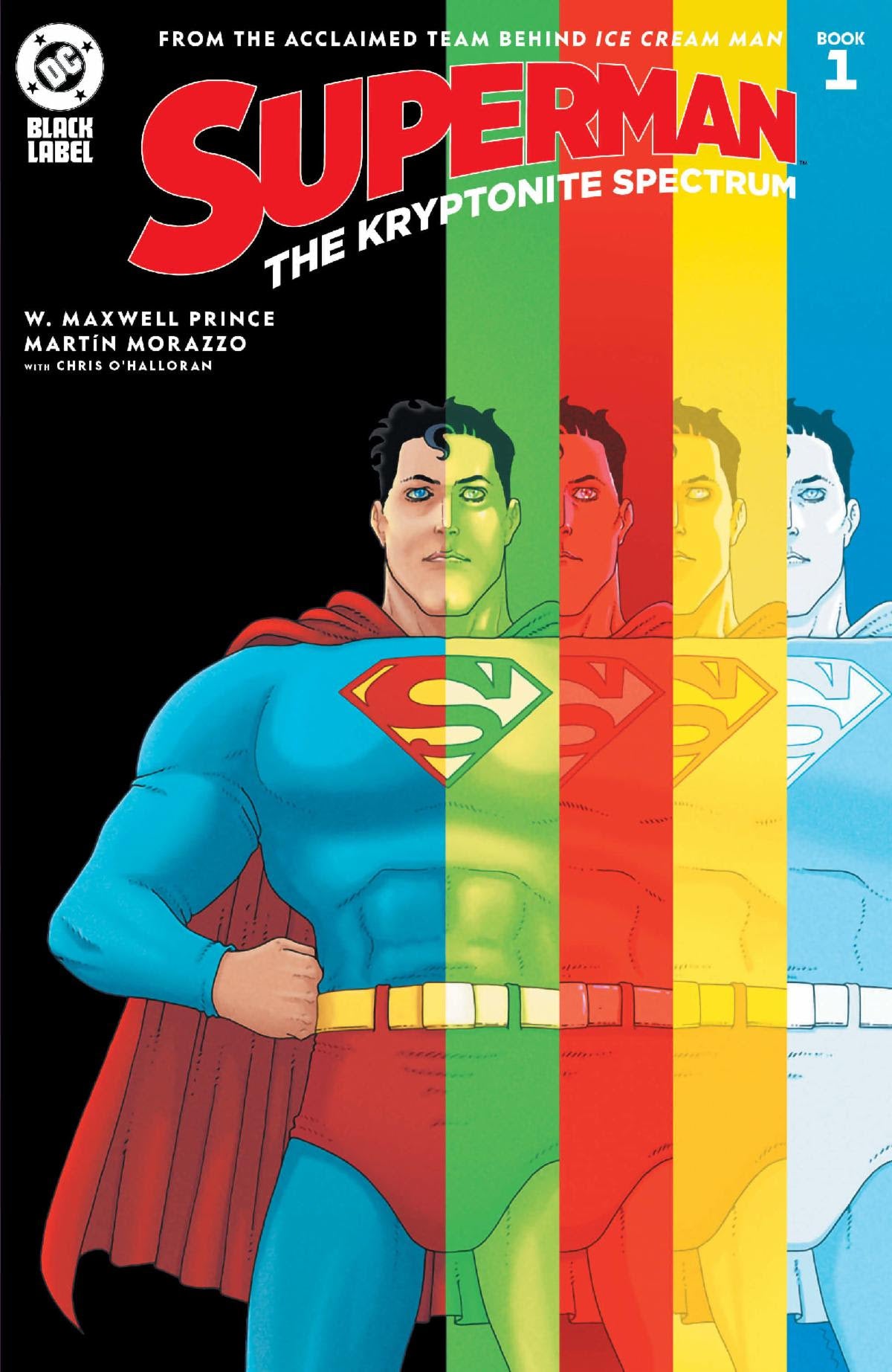 Superman The Kryptonite Spectrum #1 (Of 5) 2nd Print Martin Morazzo Variant (10/08/2025) Dc