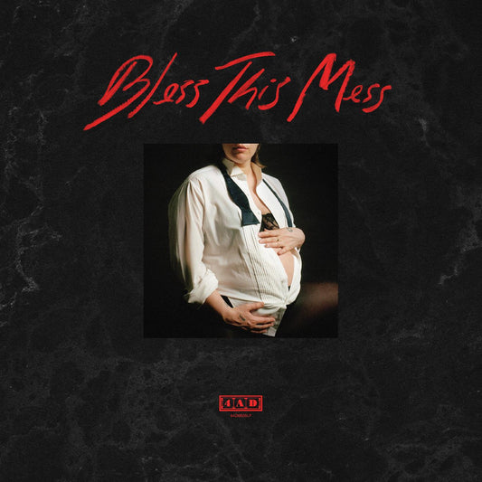 Bless This Mess (Vinyl)