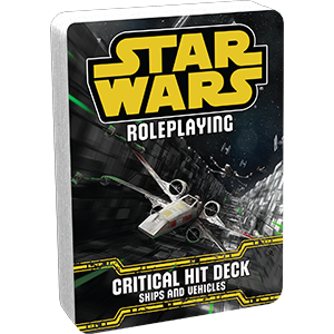 Star Wars Roleplaying: Critical Hit Deck