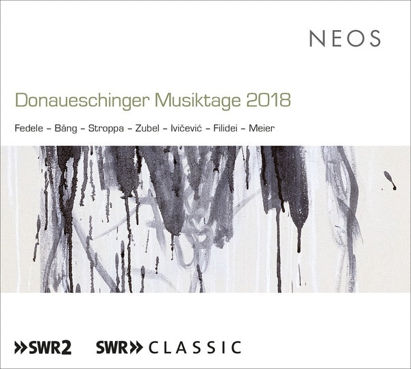 Donaueschinger Musiktage 2018 (CD)