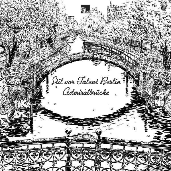 Stil vor Talent Berlin: Admiralbrucke (CD)