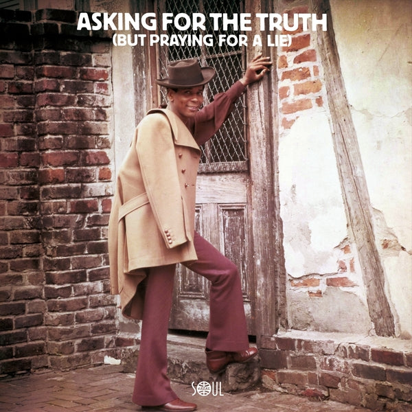 Asking For The Truth (But Praying For A Lie) (Vinyl)
