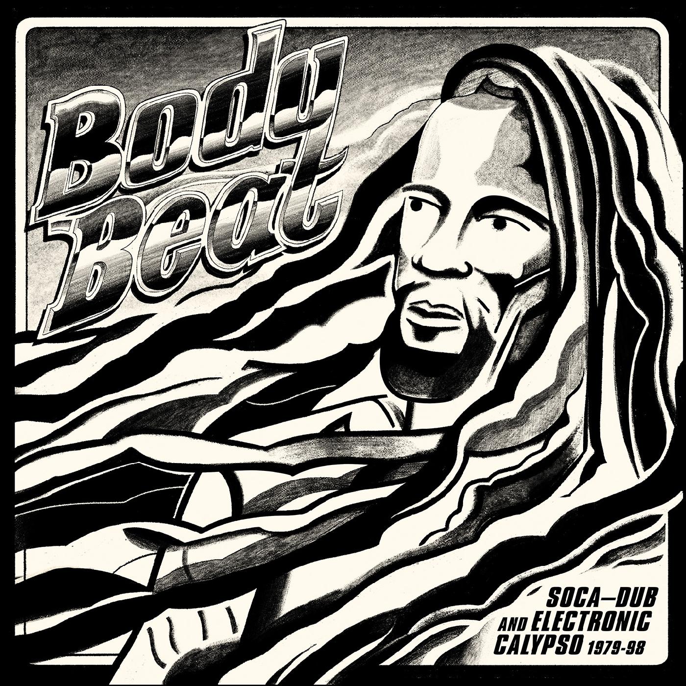 Body Beat: Soca-Dub and Electronic Calypso (1979-98) (CD)