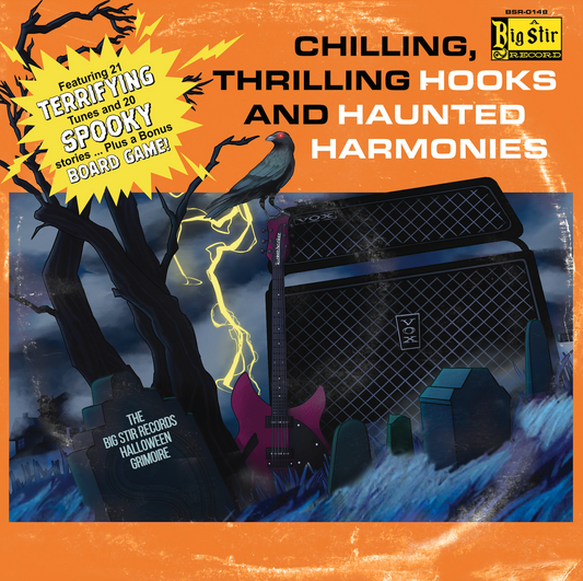 CHILLING, THRILLING HOOKS AND HAUNTED HARMONIES: THE BIG STIR RECORDS HALLOWEEN GRIMOIRE (Vinyl)