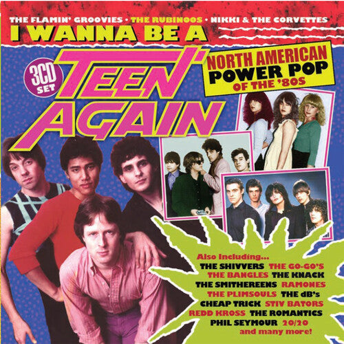 I Wanna Be A Teen Again: American Power Pop 1980-1989 [Import] (3 Cd's) (CD)