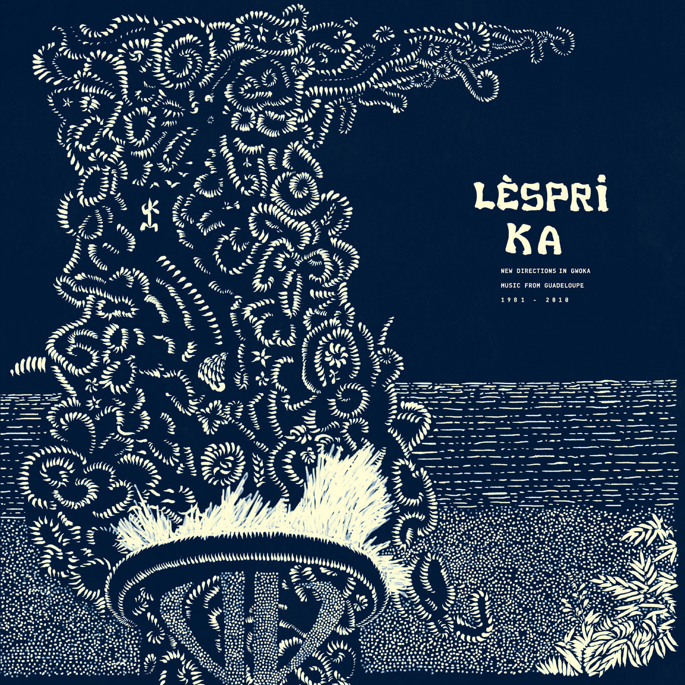 Lespri Ka: New Directions In Gwo Ka Music From Guadeloupe 1981-2010 (Vinyl)