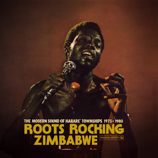 Roots Rocking Zimbabwe - The Modern Sound Of Harare' Townships 1975-1980 (CD)