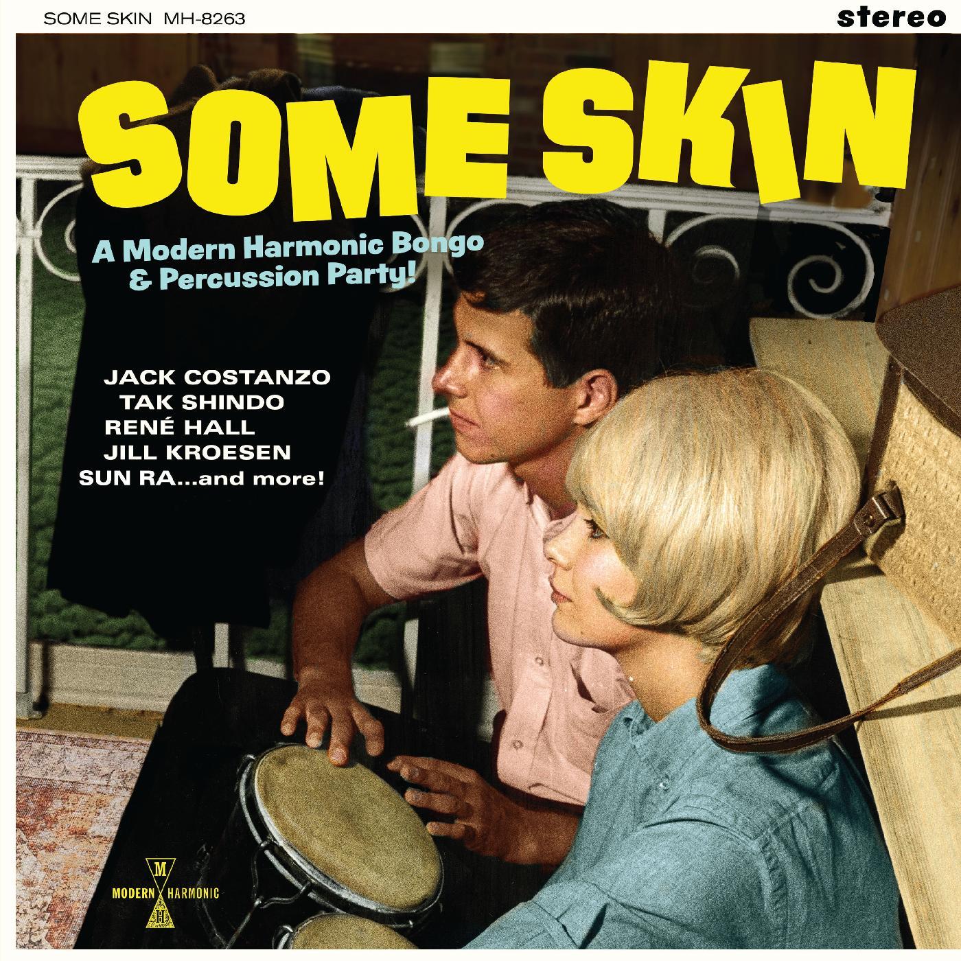 Some Skin: A Modern Harmonic Bongo & Percussion Party (YELLOW VINYL) (Vinyl)