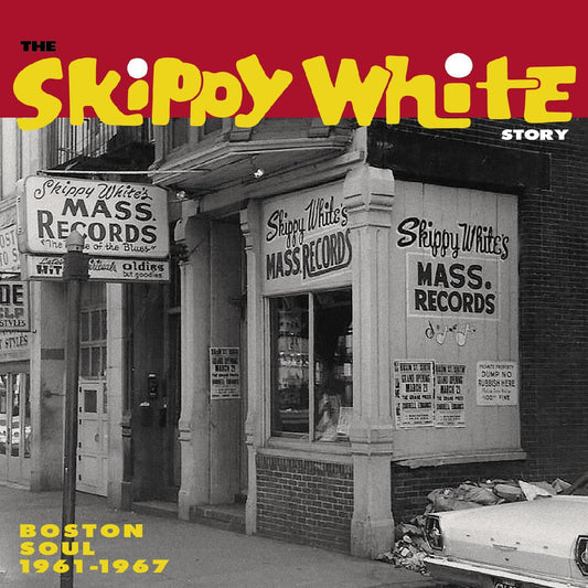 The Skippy White Story: Boston Soul 1961-1967 (Vinyl)