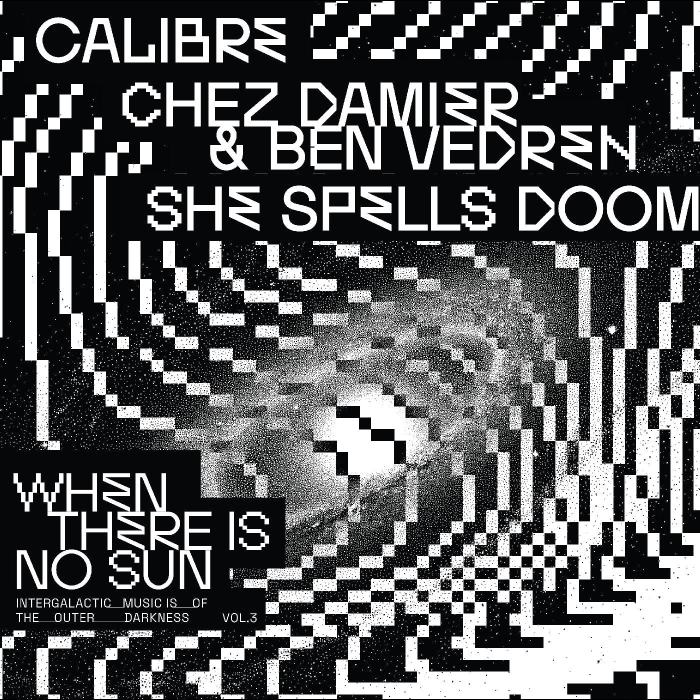 When There Is No Sun Vol. 3 [Vinyl]