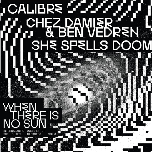 When There Is No Sun Vol. 3 [Vinyl]
