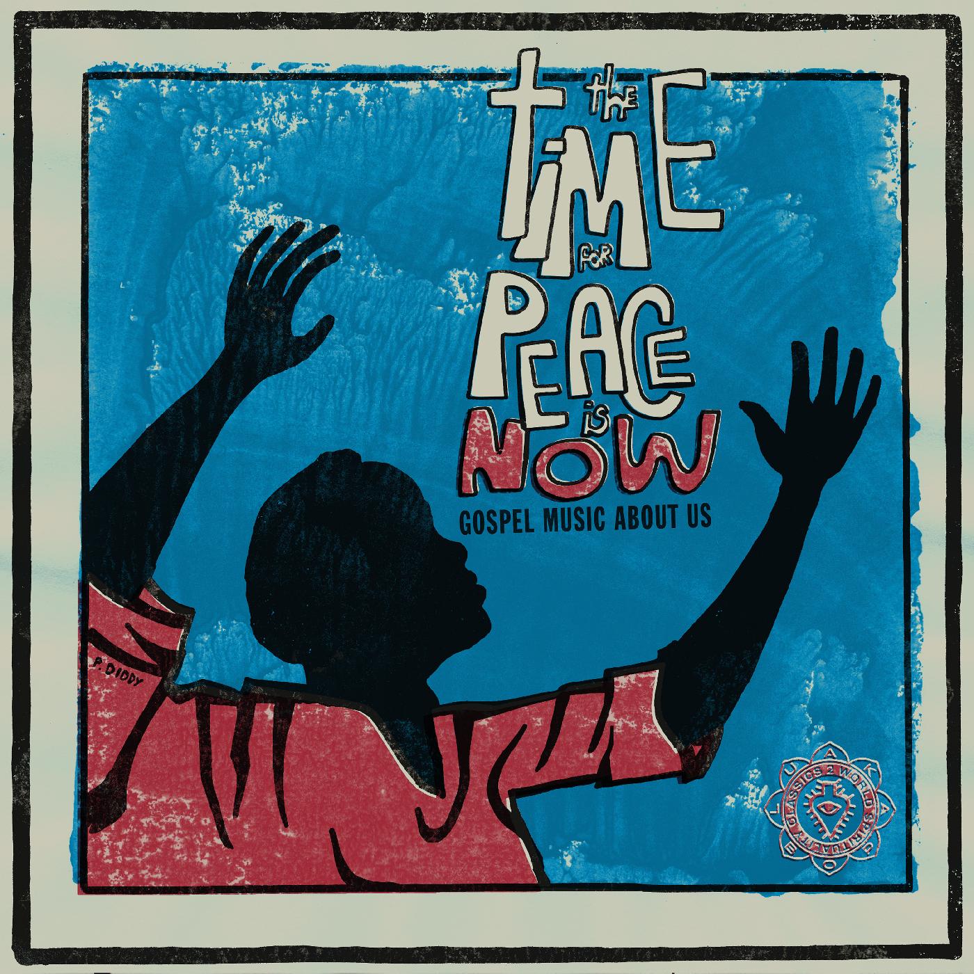 World Spirituality Classics 2:The Time For Peace Is Now (CD)
