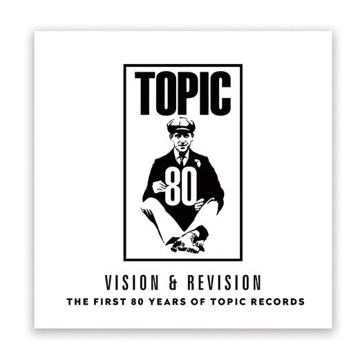 The First 80 Years Of Topic Records (CD)