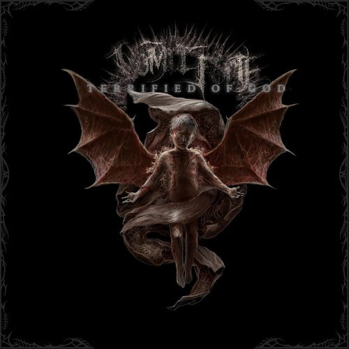 Vomit Forth Terrified Of God [Vinyl]