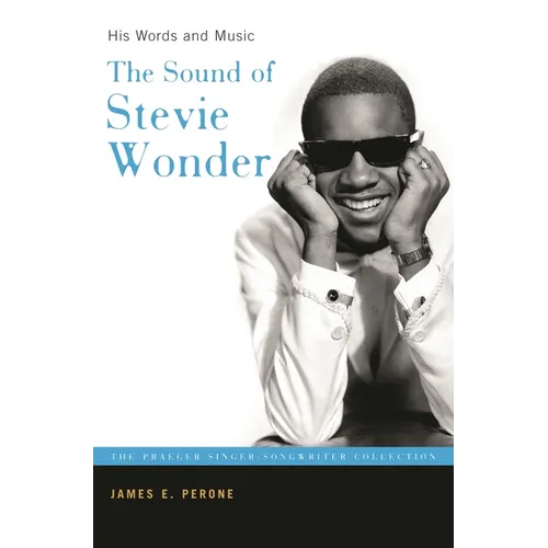 The Sound of Stevie Wonder: His Words and Music - Hardcover