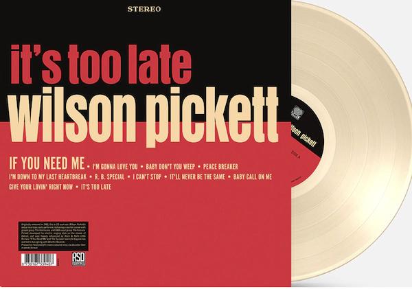 Wilson Pickett It's Too Late (Indie Exclusive, Colored Vinyl, Cream, Anniversary Edition) [Vinyl]
