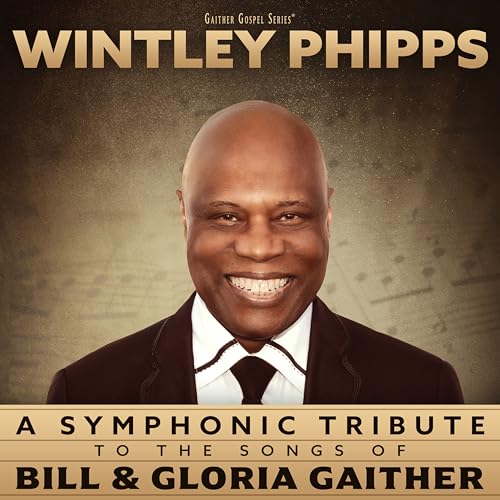 A Symphonic Tribute To The Songs Of Bill & Gloria Gaither (CD)