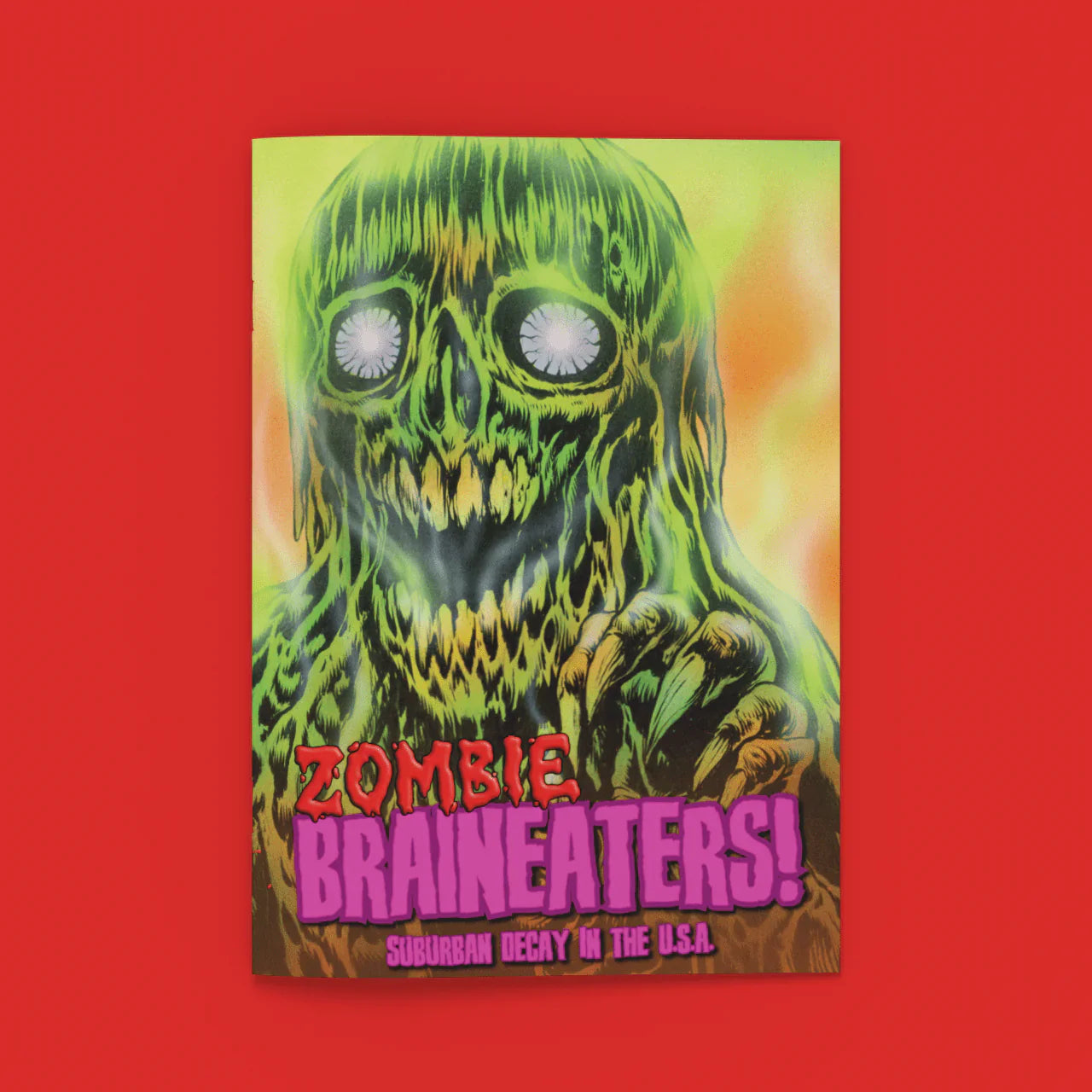 Zombie Braineaters! Suburban Decay In The U.S.A. - Golden Apple Comics