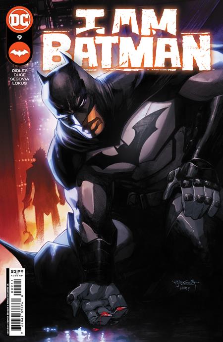 I Am Batman #9 A Stephen Segovia John Ridley (05/10/2022) Dc
