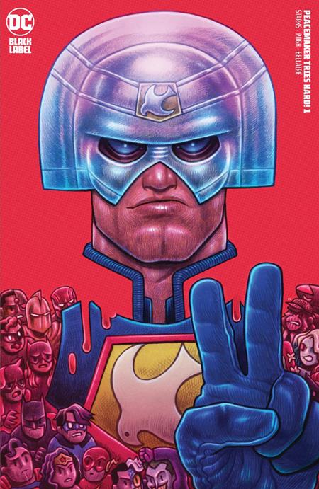 Peacemaker Tries Hard #1 (Of 6) E 1:25 Dan Hipp Variant (05/02/2023) Dc