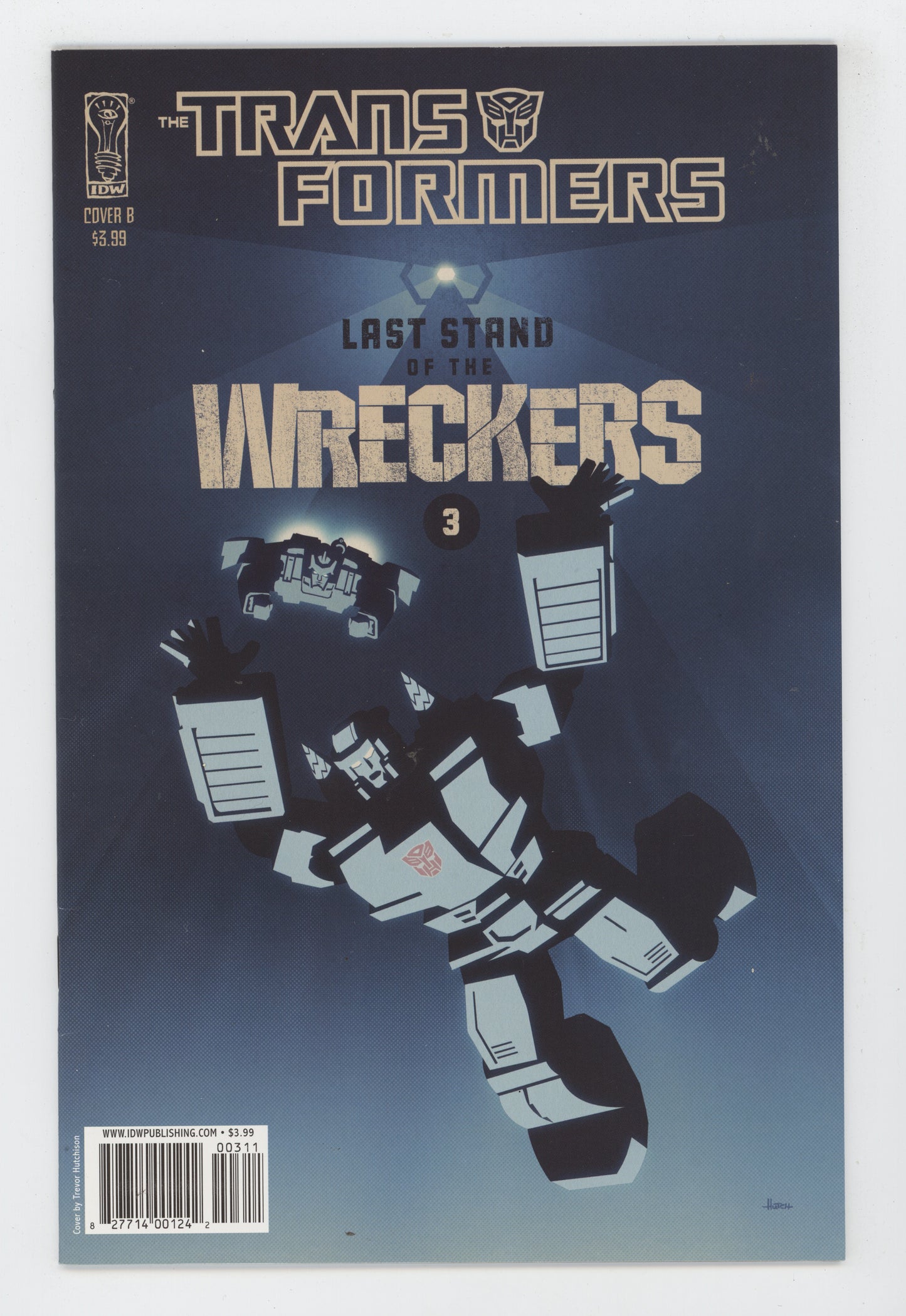Transformers Last Stand of the Wreckers 3 B IDW 2010 Trevor Hutchinson Variant