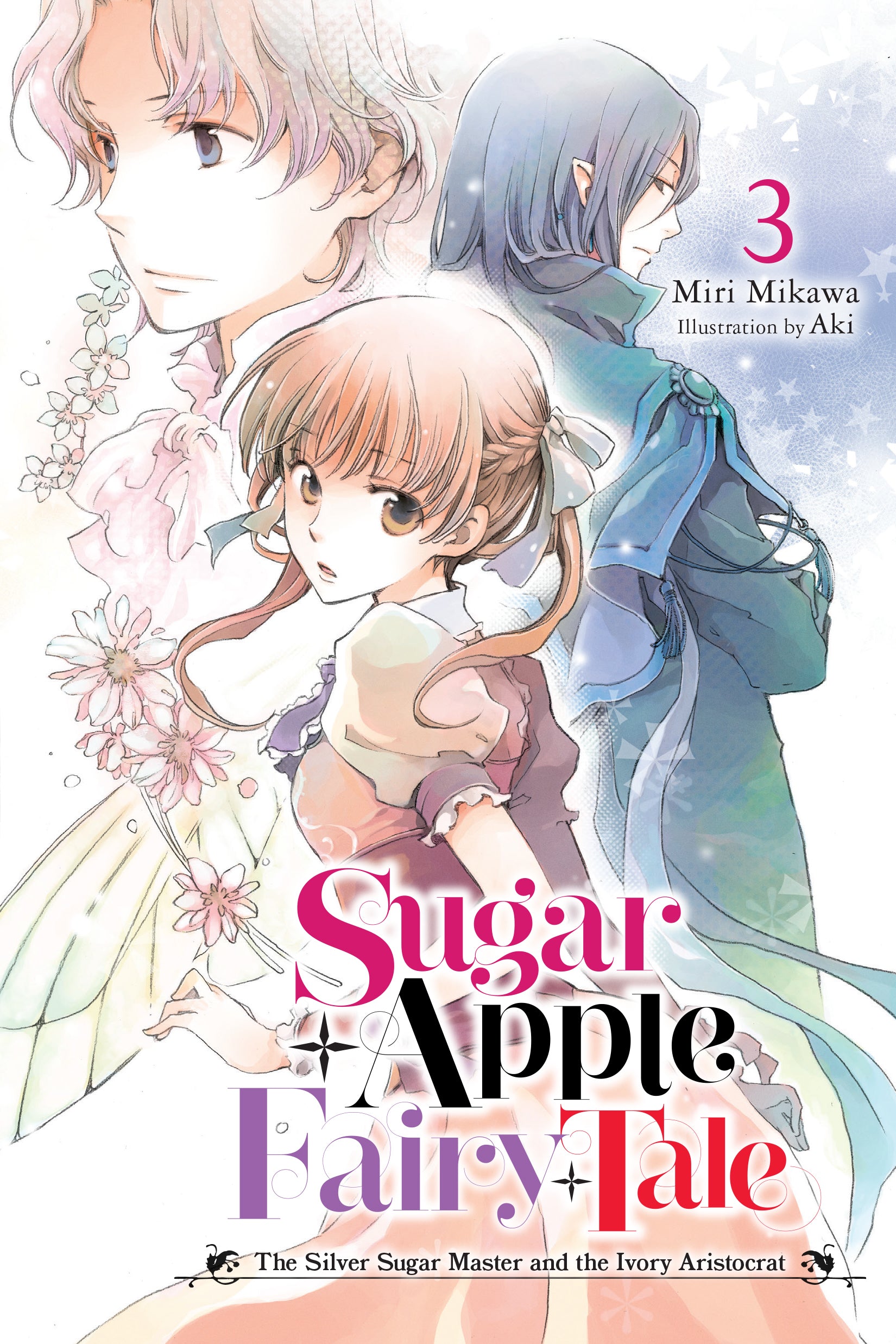 SUGAR APPLE FAIRY TALE LIGHT NOVEL SC VOL 03 (C: 0-1-2) ( 04/19/2023) YEN ON