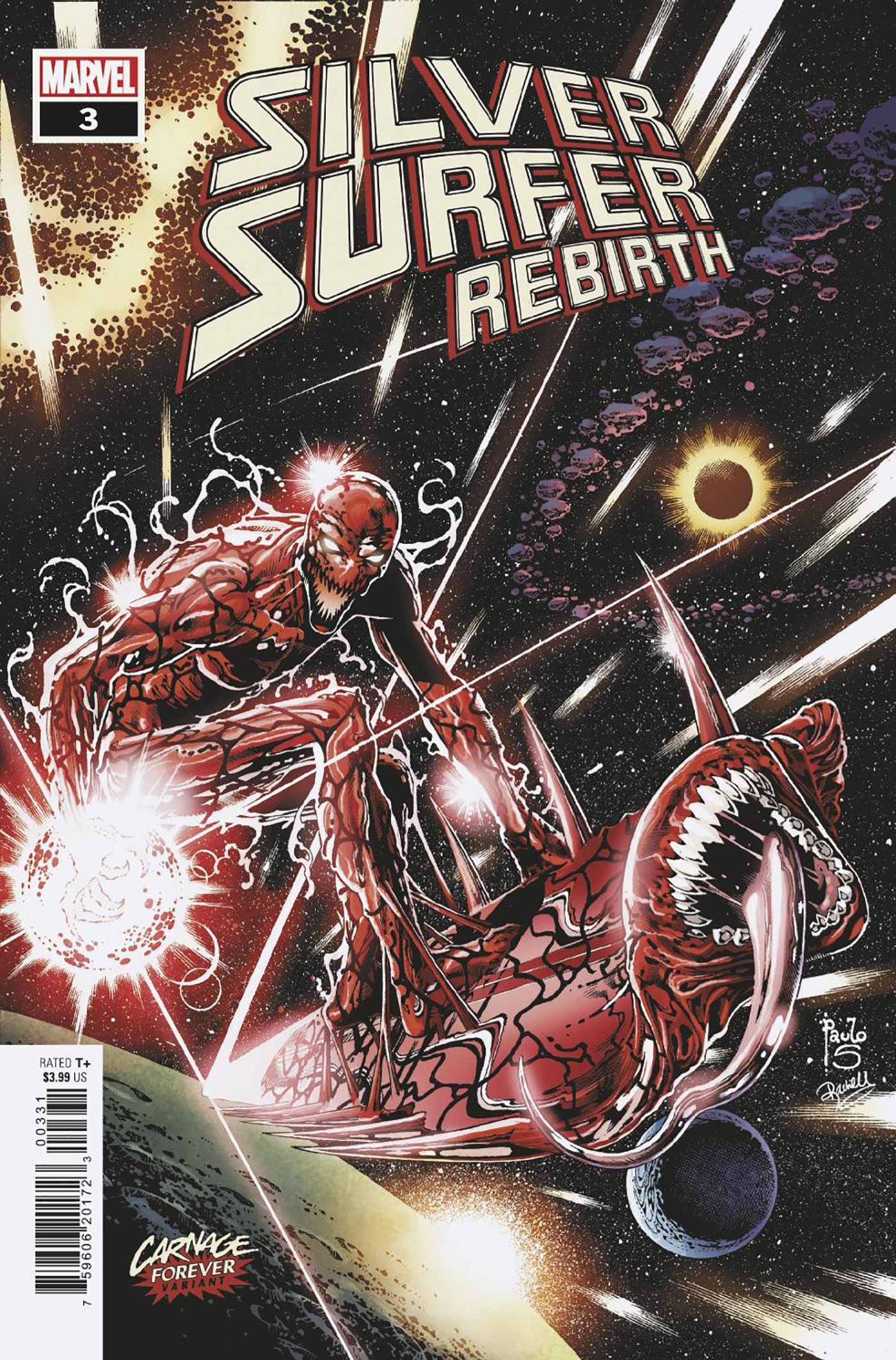 Silver Surfer Rebirth #3 C Paolo Siqueira Carnage Forever Variant (03/30/2022) Marvel