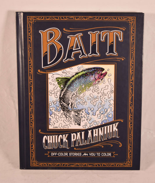 Bait Off Color Stories For You To Color HC Dark Horse 2016 NM Chuck Palahniuk