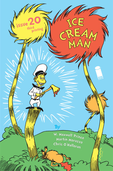 Ice Cream Man #20 3rd Print Martin Morazzo Dr Suess The Lorax Variant (MR) (09/30/2020) Image
