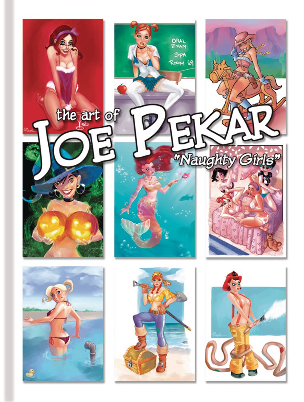 Art Of Joe Pekar Naughty Girls Ltd Hc Vol 01 SQP