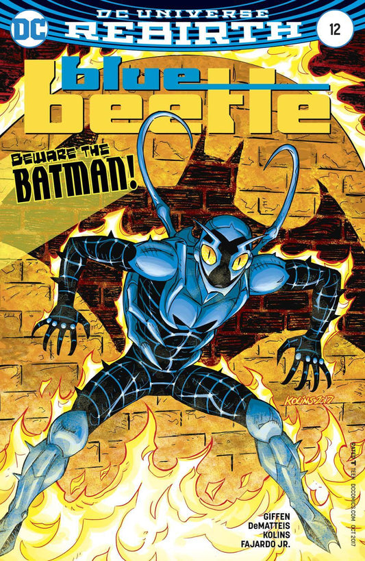 Blue Beetle #11 A DC 2017 Rebirth Scott Kolins Keith Giffen Batman